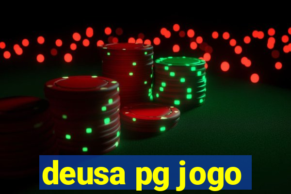 deusa pg jogo